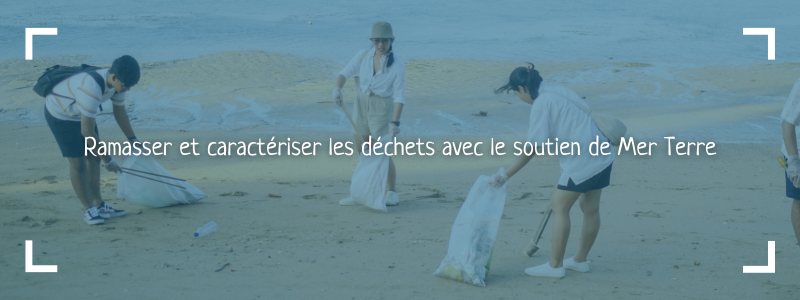 ramasser-et-caracteriser-les-dechets-avec-le-soutien-de-mer-terre