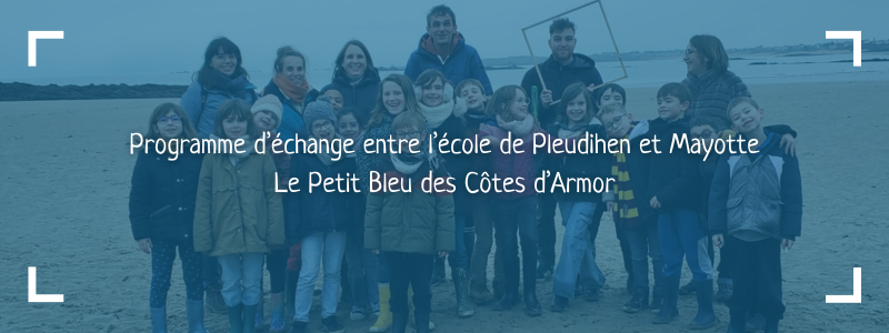 echange-ecole-pleudihen-sur-Rance-et-mayotte-koural